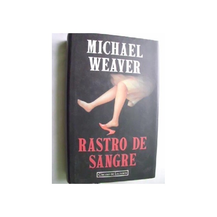 Rastro De Sangre - Michael Weaver